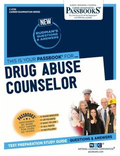 Drug Abuse Counselor (C-2725): Passbooks Study Guide Volume 2725 - National Learning Corporation