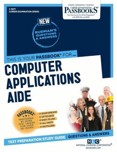 Computer Applications Aide (C-3877): Passbooks Study Guide Volume 3877 - National Learning Corporation