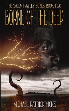 Borne of the Deep - Hicks, Michael Patrick