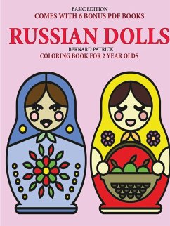 Coloring Book for 2 Year Olds (Russian Dolls) - Patrick, Bernard