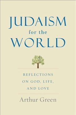 Judaism for the World - Green, Arthur