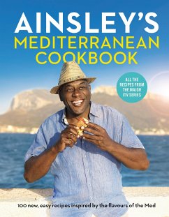 Ainsley's Mediterranean Cookbook - Harriott, Ainsley