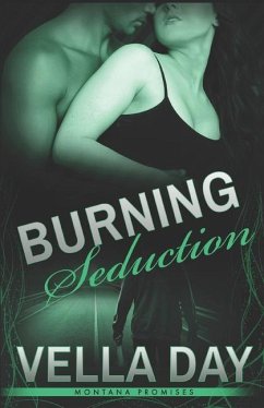 Burning Seduction - Day, Vella