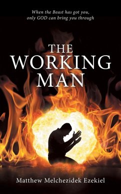 The Working Man - Ezekiel, Matthew Melchezidek