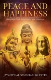 Peace and Happiness: Philosophical Thoughts for Peace, Happiness, Love, Meditation and Harmony