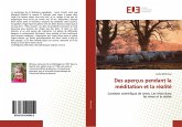 Des aperçus pendant la méditation et la réalité Des aperçus pendant la méditation et la réalité