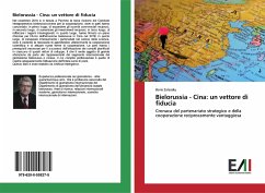 Bielorussia - Cina: un vettore di fiducia