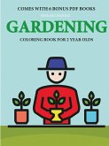 Coloring Books for 2 Year Olds (Gardening)