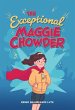 The Exceptional Maggie Chowder - Bild 1