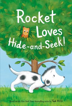 Rocket Loves Hide-And-Seek! - Hills, Tad