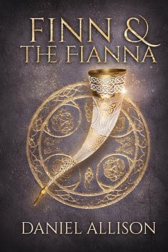 Finn and the Fianna - Allison, Daniel