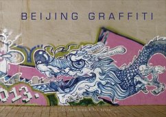 Beijing Graffiti - Dartnell, Tom