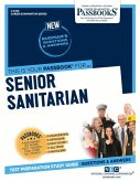 Senior Sanitarian (C-2430): Passbooks Study Guide Volume 2430