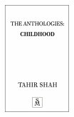 The Anthologies: Childhood