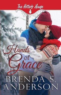 Hands of Grace - Anderson, Brenda S.; (Two), Potter's House Books