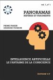 Intelligence artificielle, le fantasme de la conscience