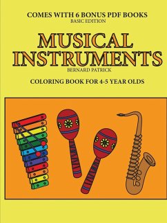 Coloring Book for 4-5 Year Olds (Musical Instruments) - Patrick, Bernard