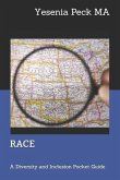 RACE to the Finish: A Diversity and Inclusion Pocket Guide