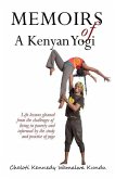 Memoirs of A Kenyan Yogi