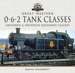 Great Western, 0-6-2 Tank Classes - Maidment, David