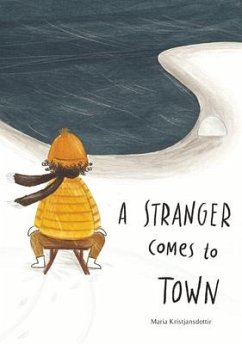 A Stranger Comes to Town - Kristjansdottir, Maria