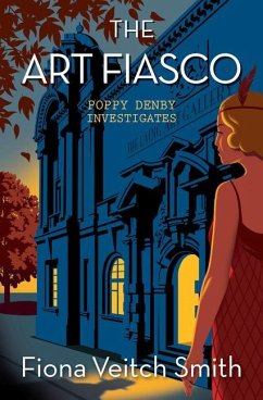 The Art Fiasco - Smith, Fiona Veitch