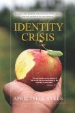 Identity Crisis: "Discover your purpose, defeat the lies of the enemy, and win the battle for your identity"