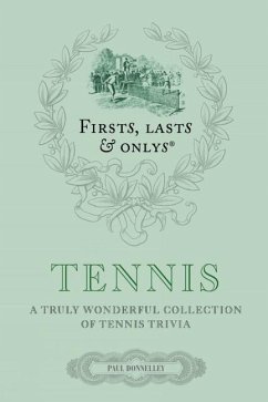 Firsts; Lasts and Onlys: Tennis - Donnelley, Paul