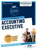 Accounting Executive (C-1072): Passbooks Study Guide Volume 1072