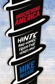 Unscrewing America: Hints and Hopes from the Heartland
