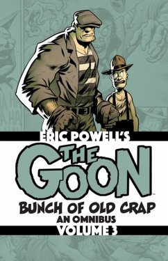 The Goon: Bunch of Old Crap Volume 3: An Omnibus - Powell, Eric