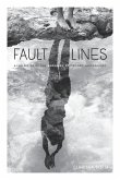 Fault Lines: A Collection of Contemporary Poetry and Photography