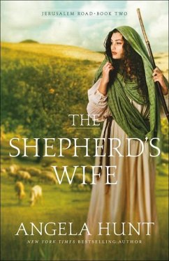 The Shepherd`s Wife - Hunt, Angela