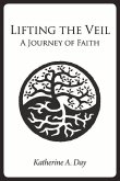 Lifting the Veil: A Journey of Faith