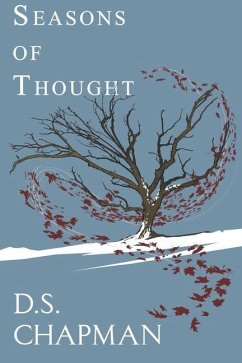 Seasons of Thought - Chapman, D. S.