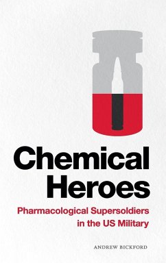 Chemical Heroes - Bickford, Andrew