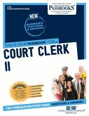Court Clerk II (C-964): Passbooks Study Guide Volume 964