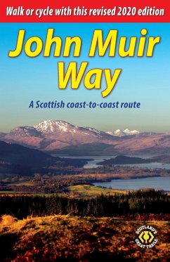 John Muir Way: A Scottish coast-to-coast route - Bardwell, Sandra; Megarry, Jacquetta