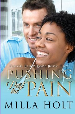 Pushing Past the Pain - Milla, Holt