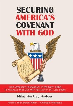 Securing America's Covenant with God
