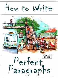 How to Write Perfect Paragraphs Large Print - Harrington, Amanda J