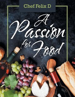 A Passion for Food A Passion for Food