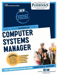 Computer Systems Manager (C-1668): Passbooks Study Guide Volume 1668 - National Learning Corporation