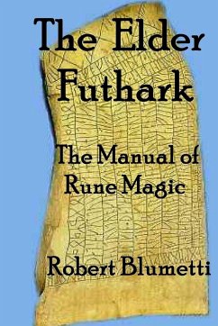 The Elder Futhark - Blumetti, Robert