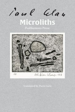 Microliths They Are, Little Stones - Celan, Paul