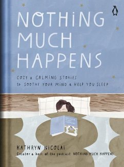 Nothing Much Happens - Nicolai, Kathryn