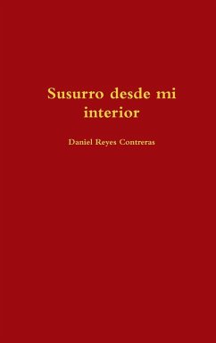 Susurro desde mi interior - Reyes Contreras, Daniel