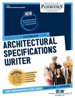 Architectural Specifications Writer (C-3222): Passbooks Study Guide Volume 3222 - National Learning Corporation