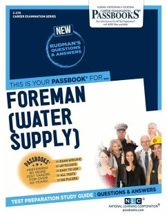 Foreman (Water Supply) (C-279): Passbooks Study Guide Volume 279 - National Learning Corporation