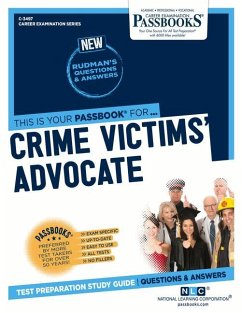 Crime Victims' Advocate (C-3497): Passbooks Study Guide Volume 3497 - National Learning Corporation